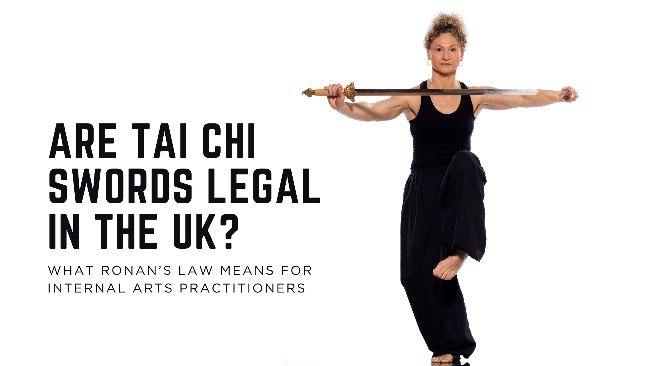 Are Tai Chi Swords Lega in the UK? 